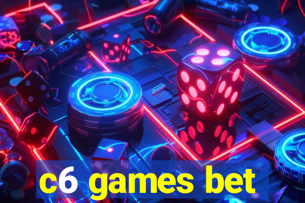 c6 games bet